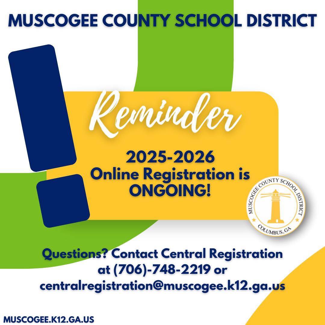 Student Online Registration is NOW OPEN! Current and new students must register for the 2025-2026 School Year.  Please remember that online registration is an ongoing process.  To register please visit: https://www.muscogee.k12.ga.us/.../online-registration